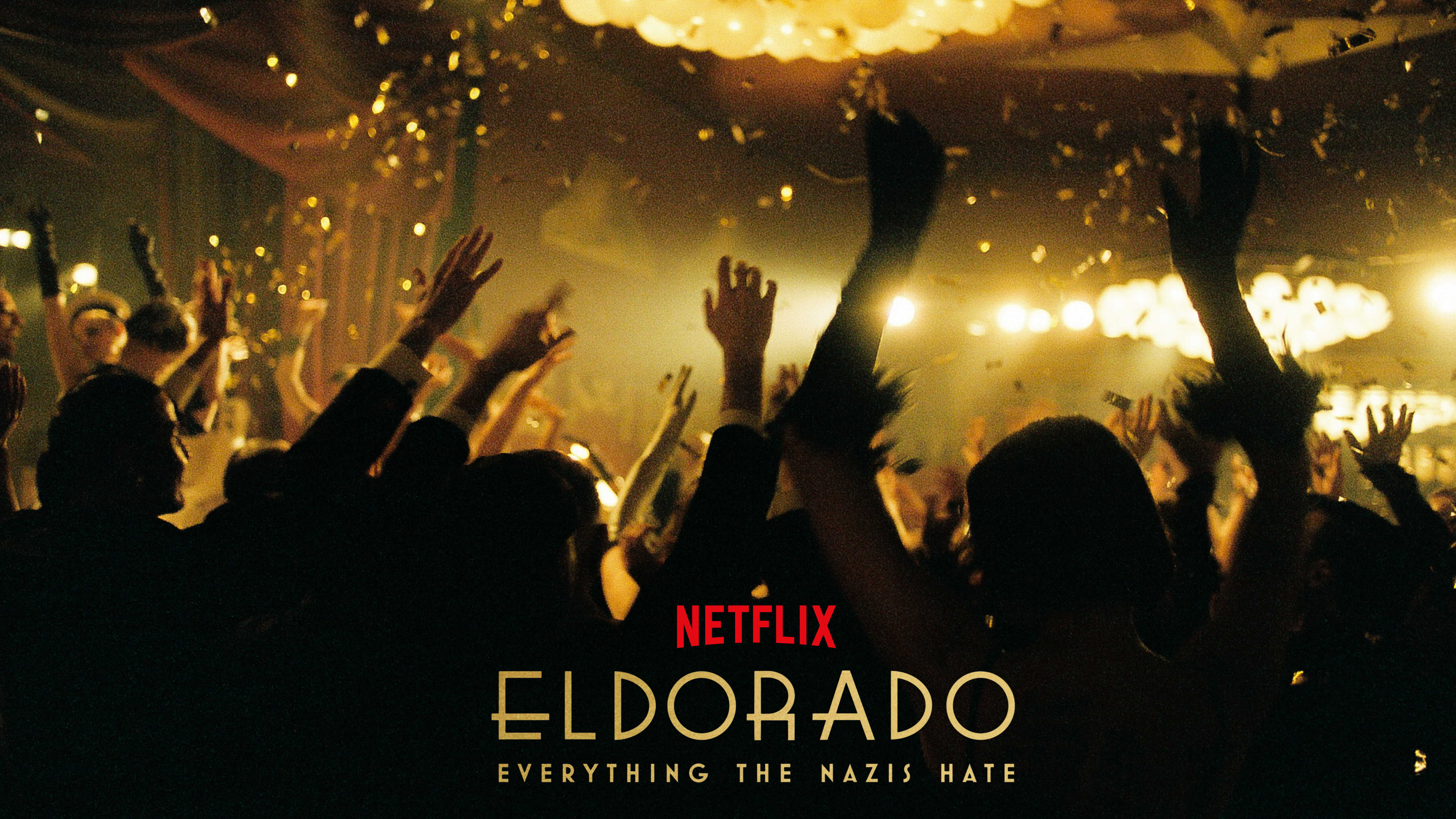 Eldorado — Everything the Nazis Hate